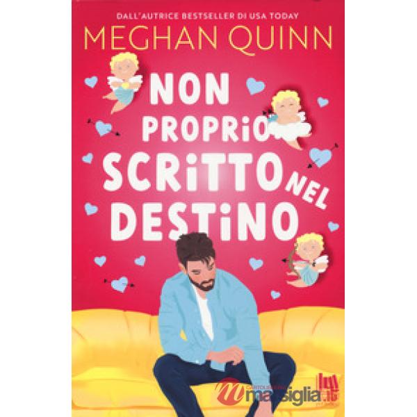 Non proprio scritto nel destino