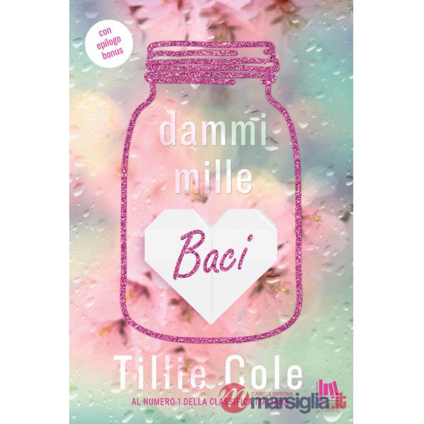 Dammi mille baci