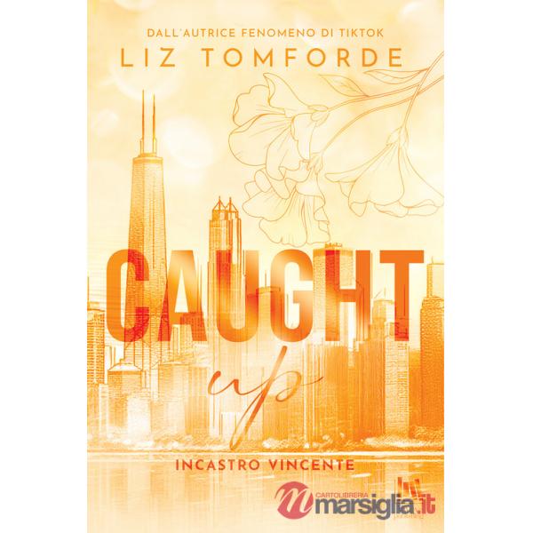 Caught up. Incastro vincente
