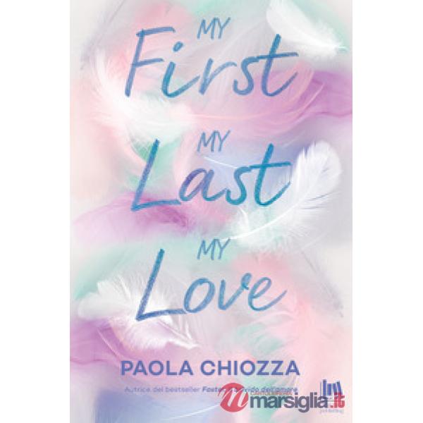 My first, my last, my love