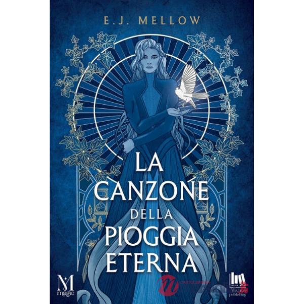 Canzone della pioggia eterna (La)