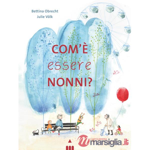 Com'è essere nonni?