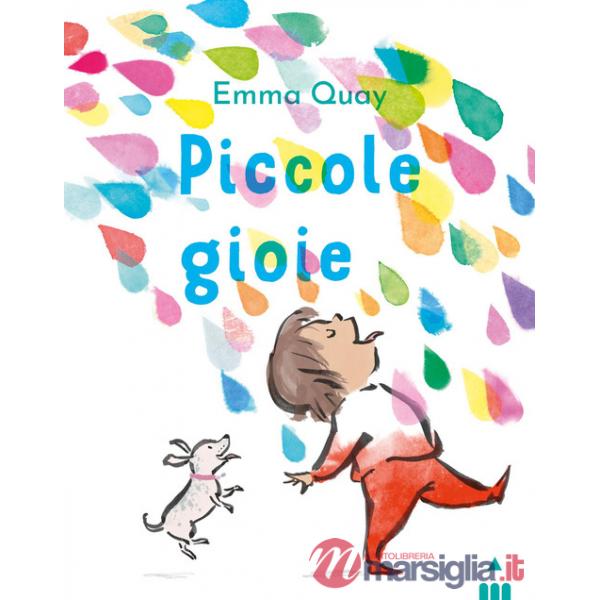 Piccole gioie. Ediz. a colori