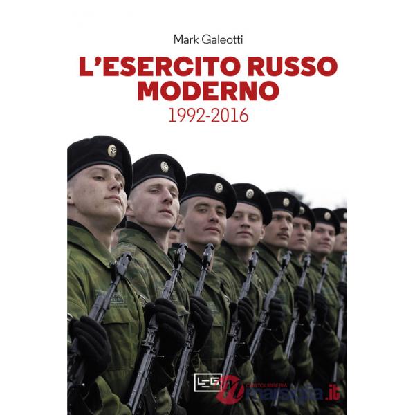 Esercito russo moderno. 1992-2016 (L')