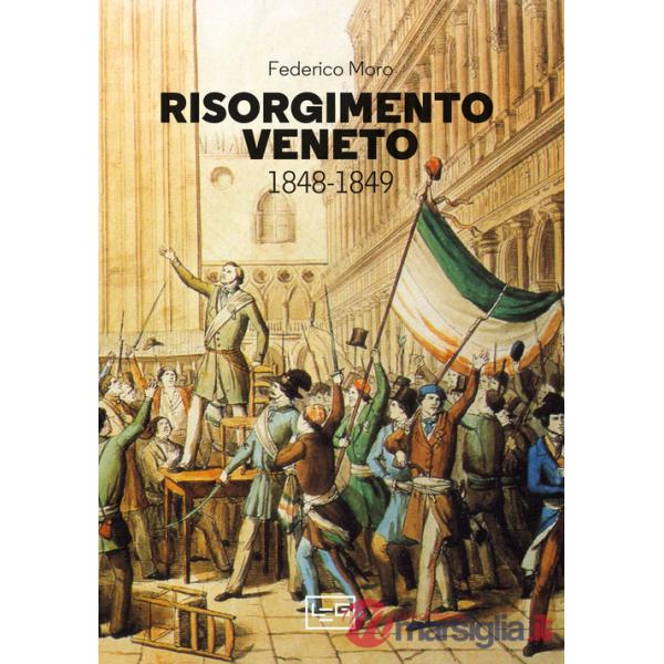 Risorgimento veneto 1848-1849
