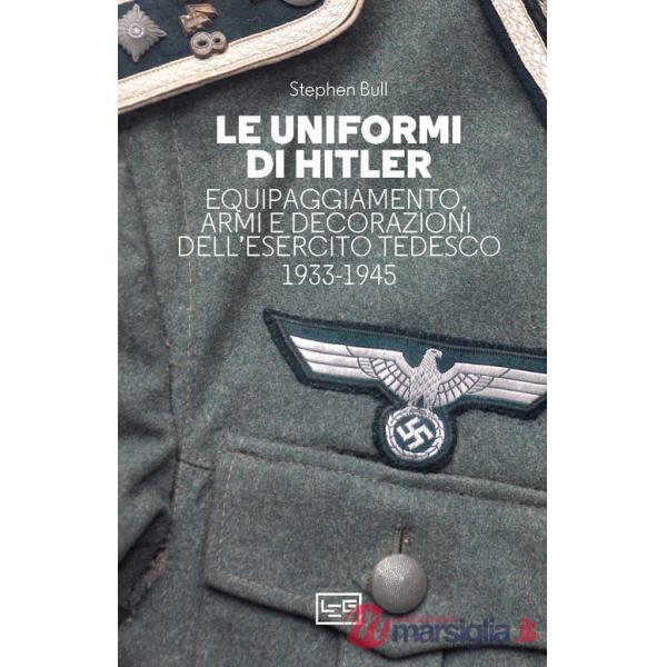 Uniformi di Hitler (Le)