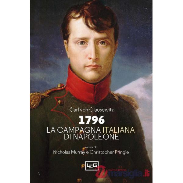 1796 La campagna d'Italia di Napoleone