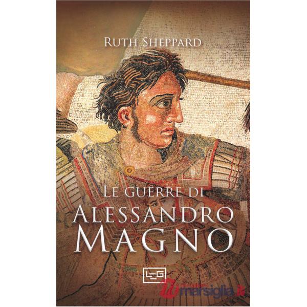 Guerre di Alessandro Magno (Le)