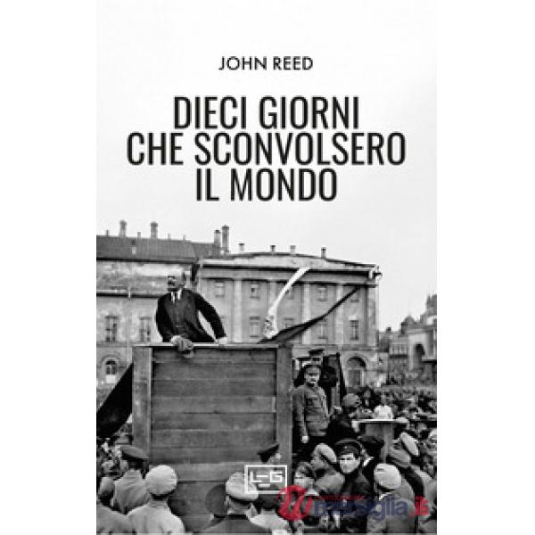 Dieci giorni che sconvolsero il mondo