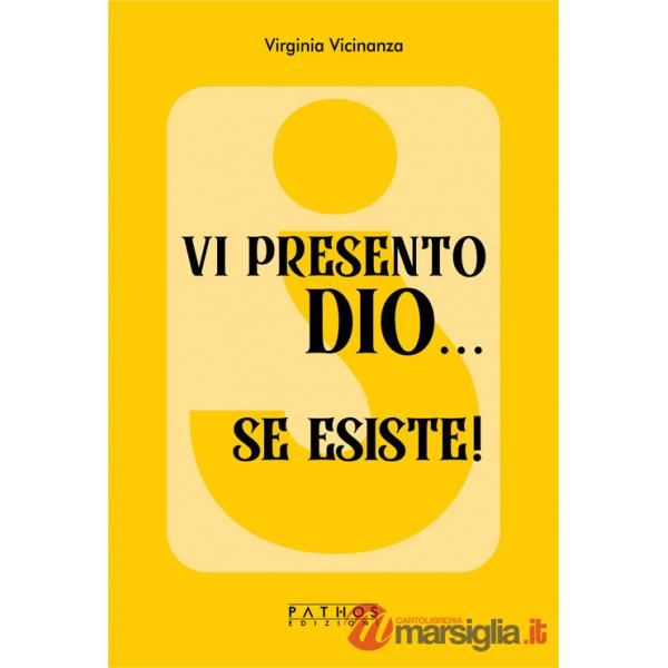 Vi presento Dio... se esiste!