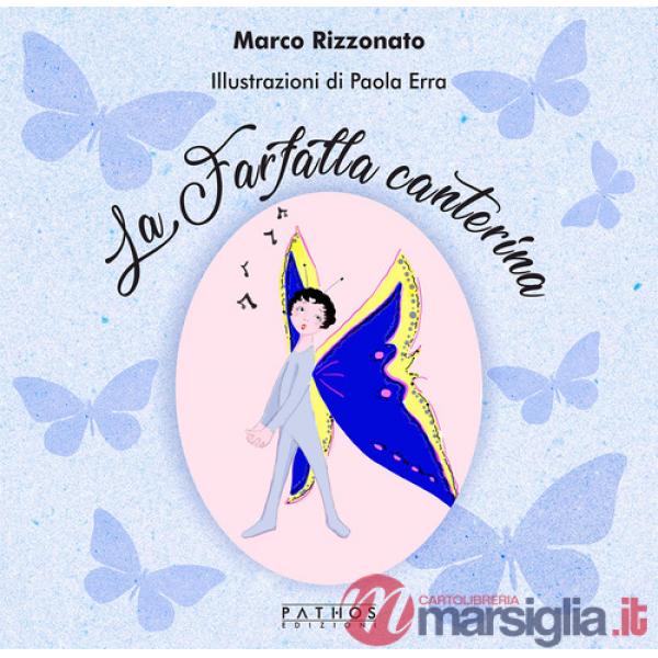 Farfalla canterina (La)
