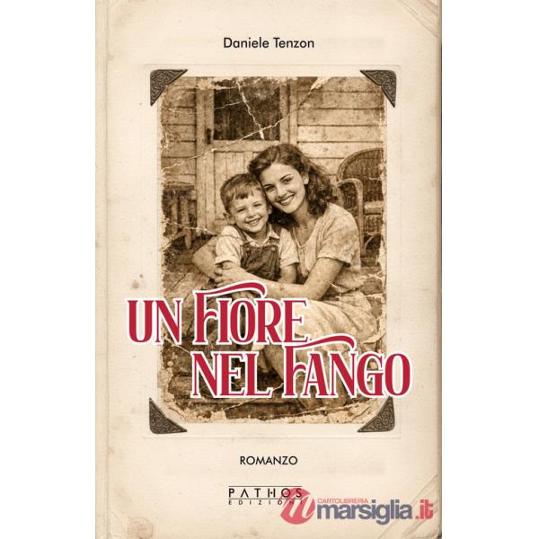 Fiore nel fango (Un)