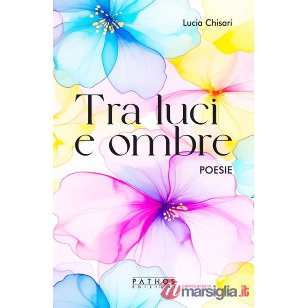 Tra luci e ombre