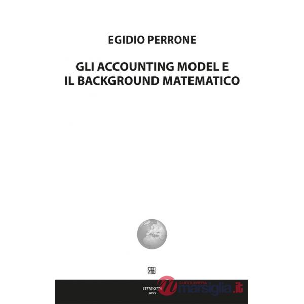 Accounting model e Il background matematico (Gli)
