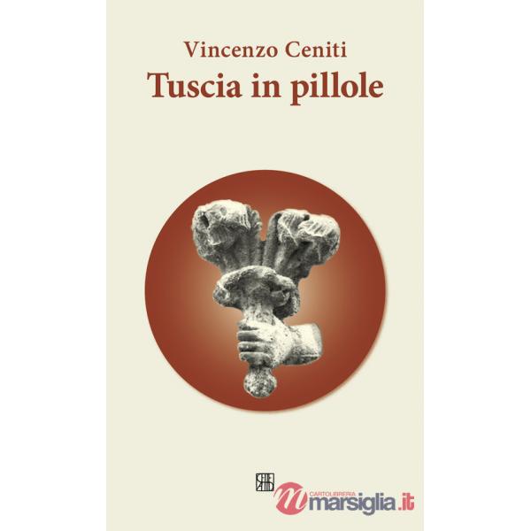 Tuscia in pillole