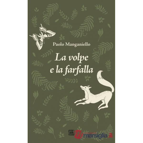 Volpe e la farfalla (La)