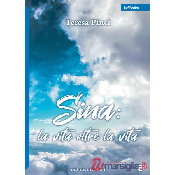 Sina: la vita oltre la vita