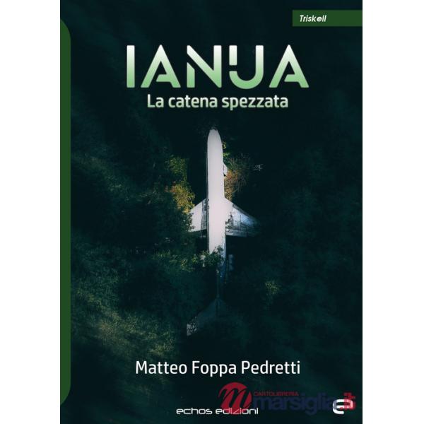 Ianua. La catena spezzata