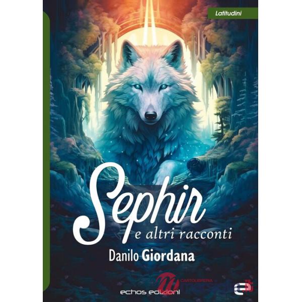 Sephir e altri racconti