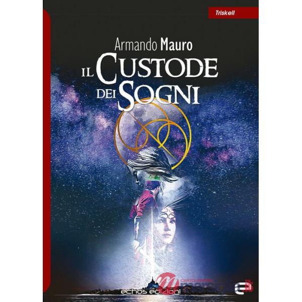 Custode dei sogni (Il)