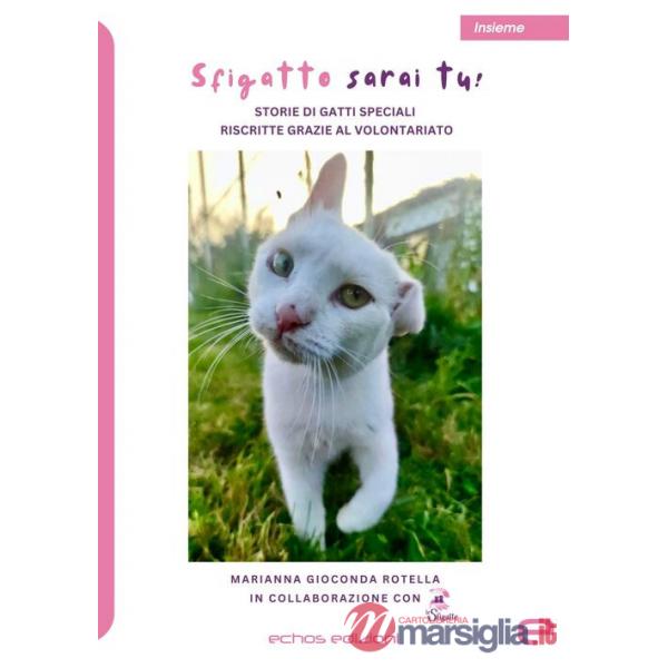 Sfigatto sarai tu!
