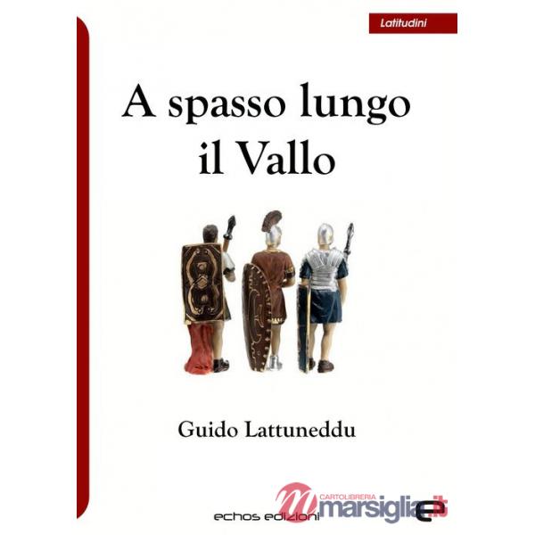 A spasso lungo il Vallo