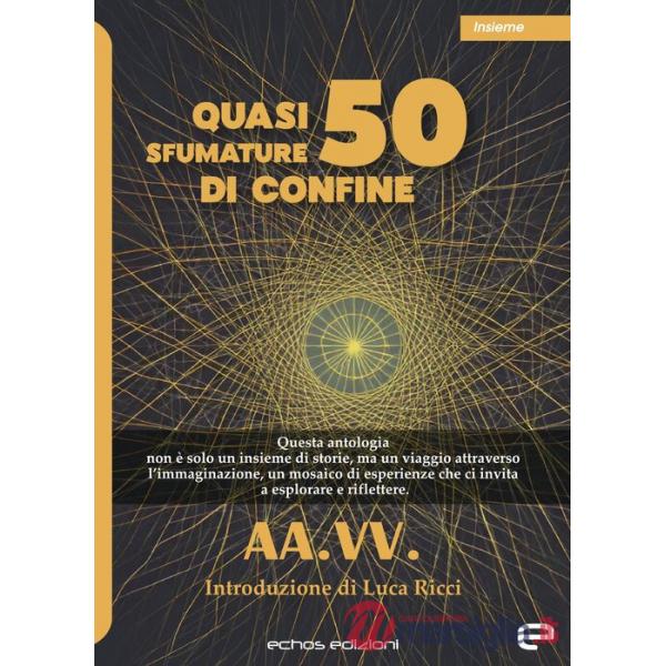 Quasi 50 sfumature di confine