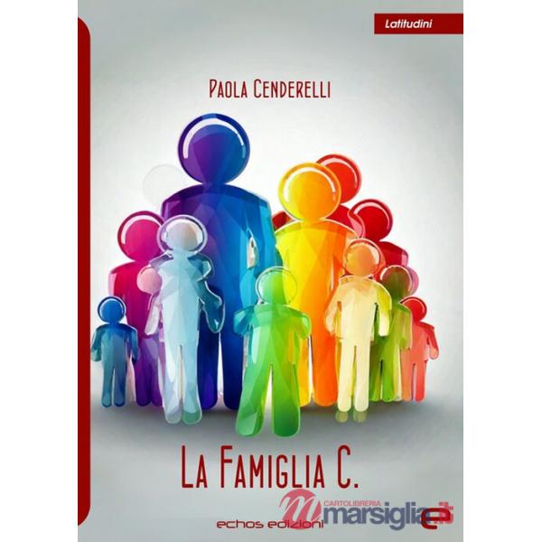 Famiglia C. (La)