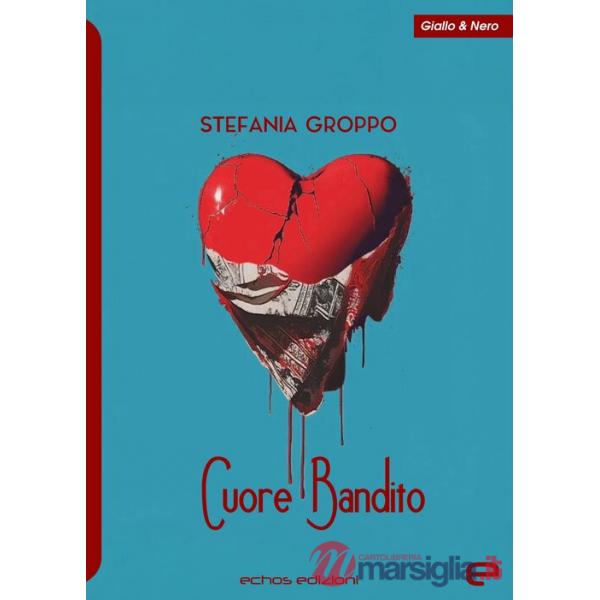 Cuore Bandito