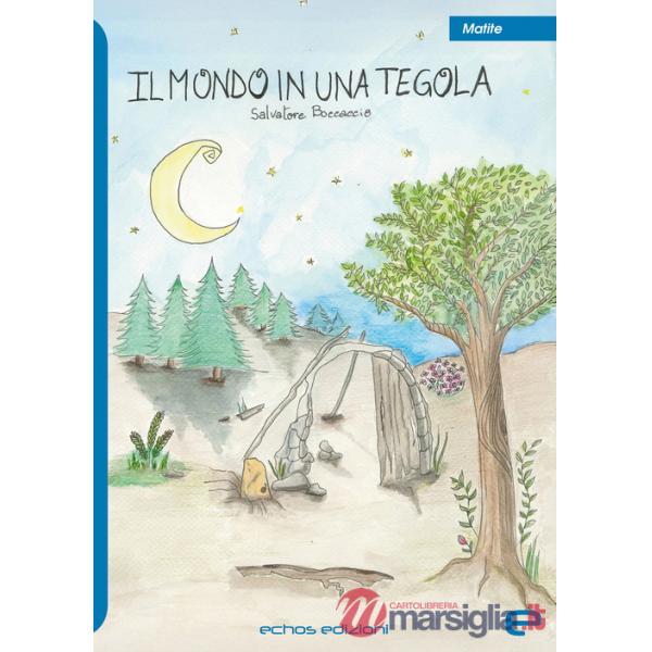 Mondo in una tegola (Il)