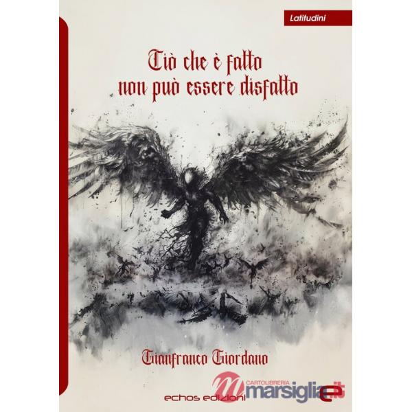 Ciò che è fatto non può essere disfatto