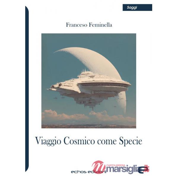Viaggio cosmico come specie