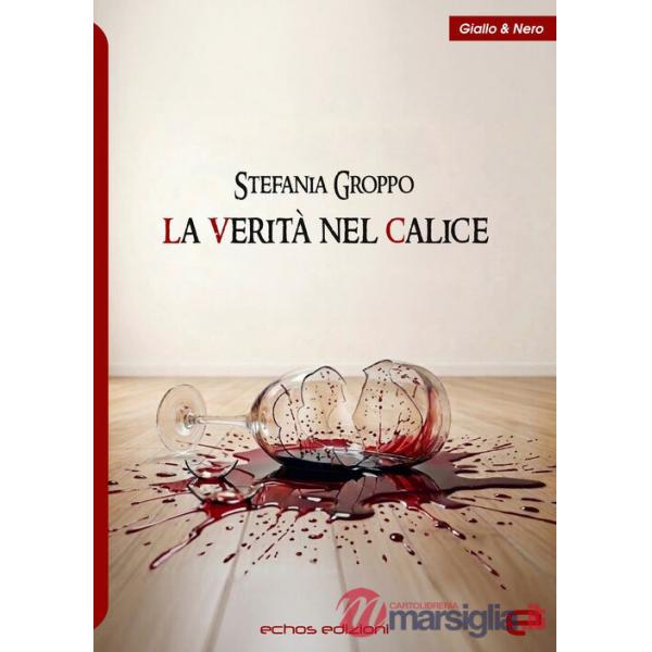 Verità nel calice (La)