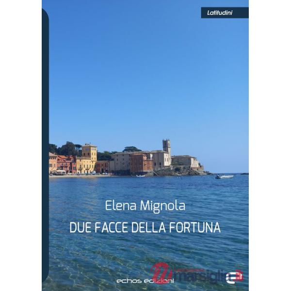 Due facce della fortuna
