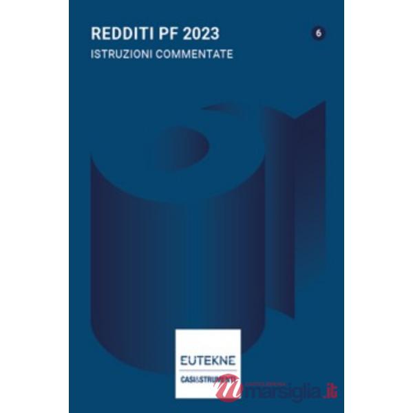 Redditi PF 2023. Istruzioni commentate