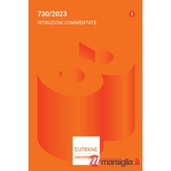 730/2023. Istruzioni commentate