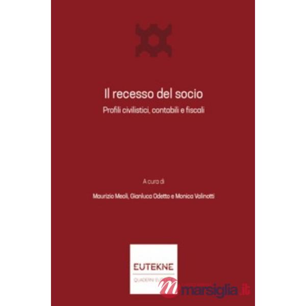 Il recesso del socio. Profili civilistici, contabili e fiscali