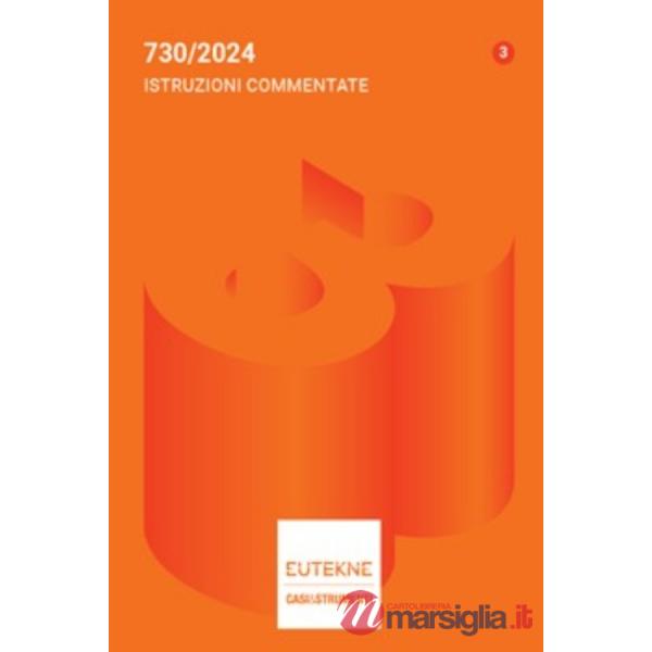 730/2024. Istruzioni commentate
