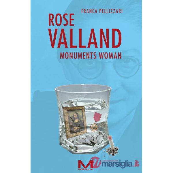 Rose Valland. Monuments woman