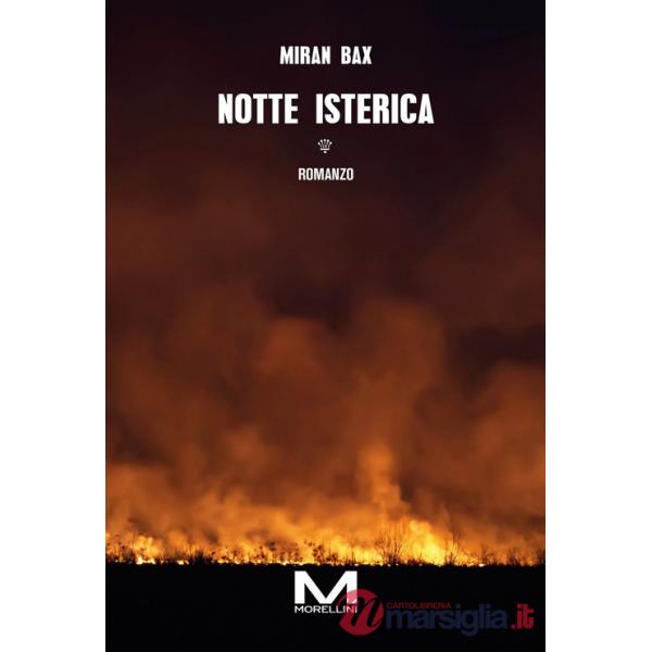 Notte isterica