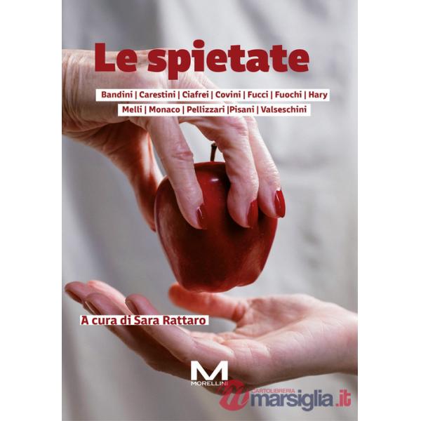 Spietate (Le)
