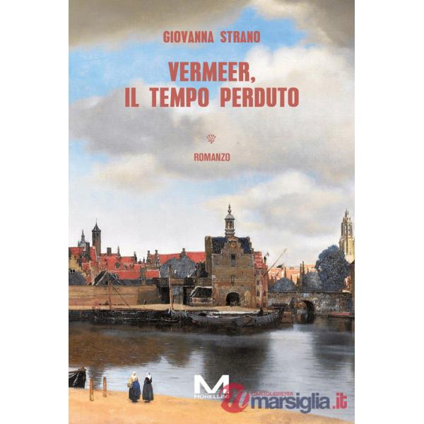 Vermeer, il tempo perduto