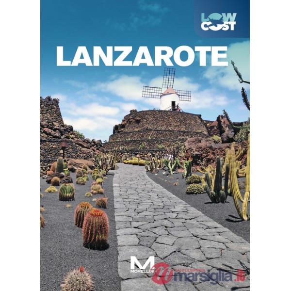 Lanzarote. Ediz. a colori