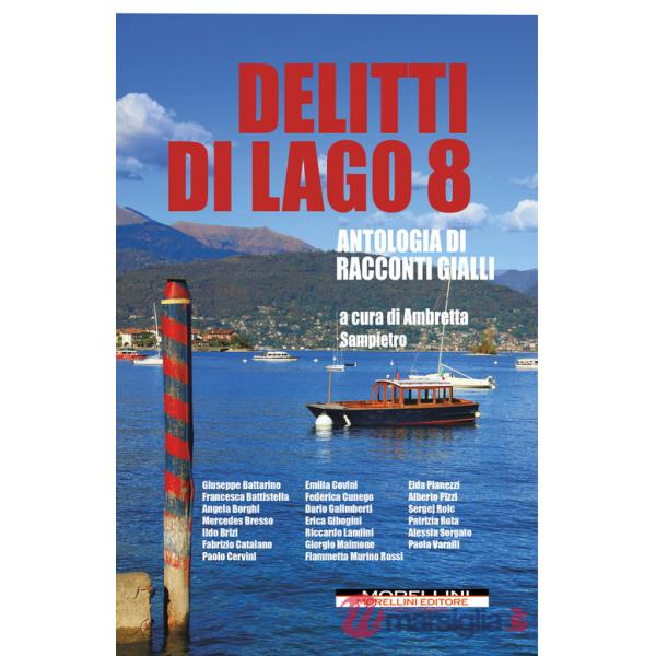 Delitti di lago. Vol. 8