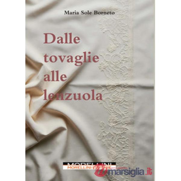 Dalle tovaglie alle lenzuola
