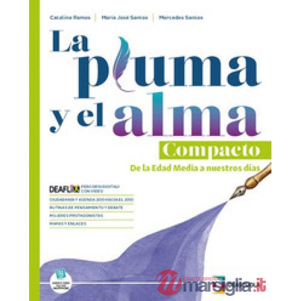 PLUMA Y EL ALMA EDIZIONE COMPATTA EBOOK (LA)