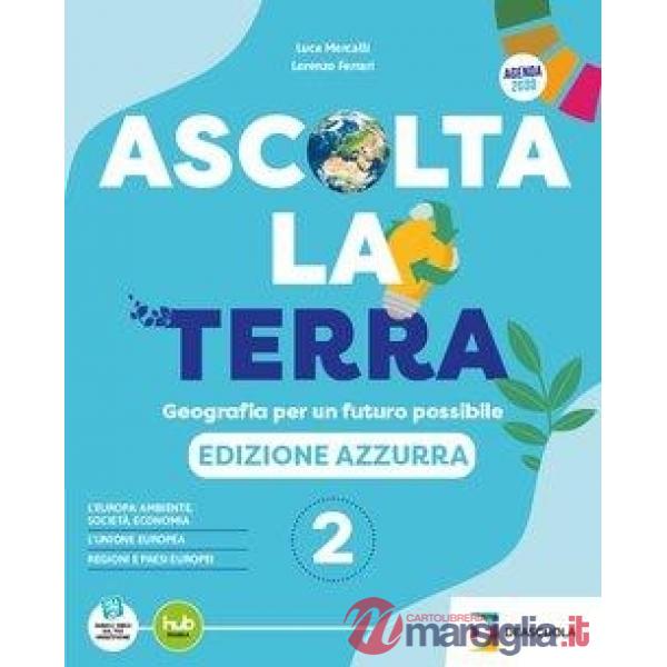 ASCOLTA LA TERRA ED.AZZ. 2 + ATL + EB