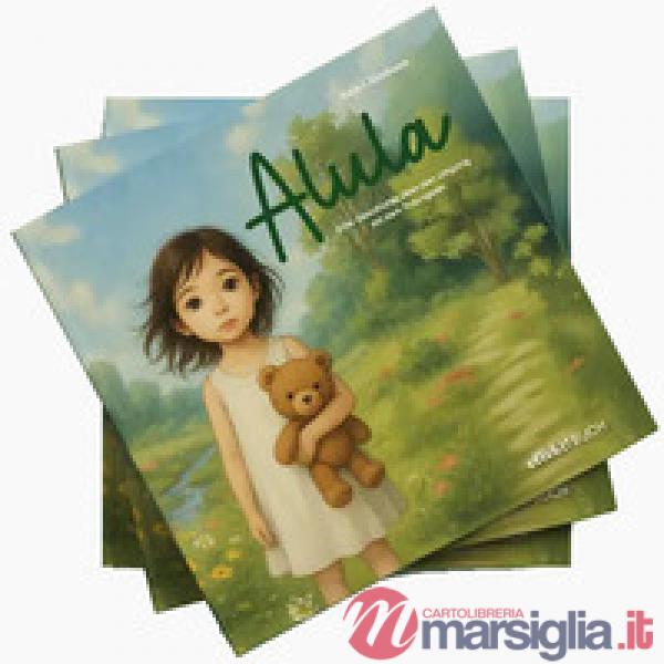 Alula. Eine Geschichte über den Umgang mit dem Traurigsein