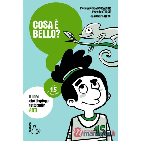 Cosa è bello? Le 15 domande