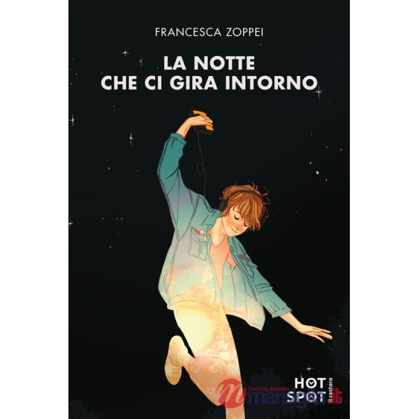 Notte che ci gira intorno (La)